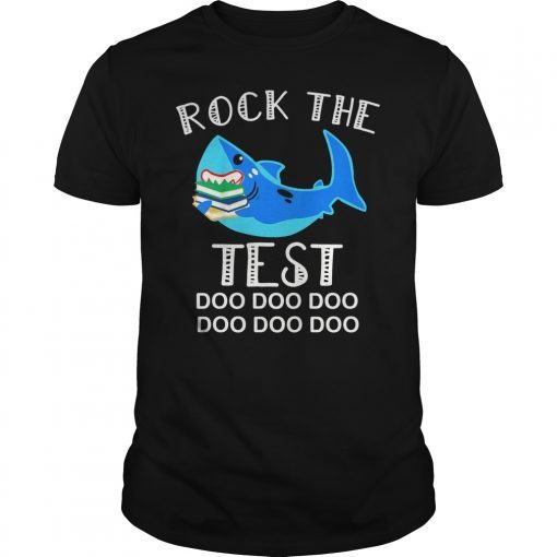 Rock The Test Gift T shirt Funny School Professor Teacher