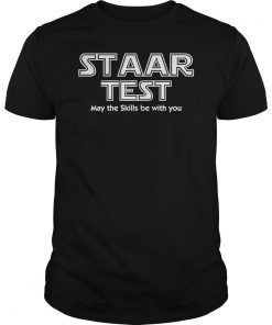 STAAR Shirt Teacher Gift Texas Staar Test Funny and Cute