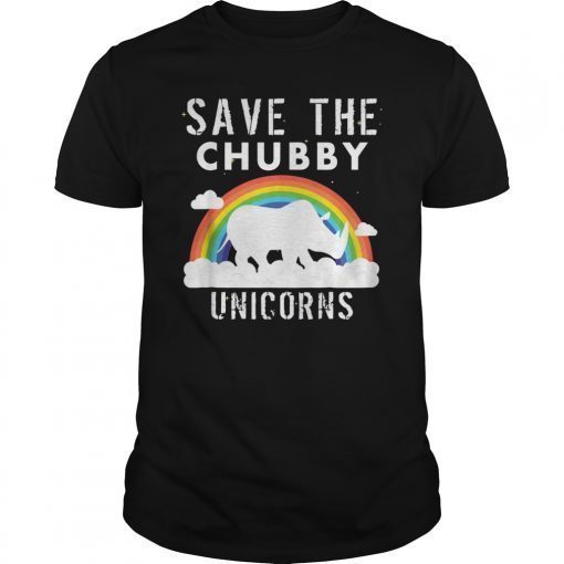 Save The Chubby Unicorns Shirt