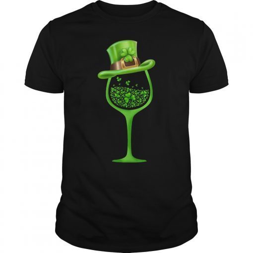 Shamrock Wine Glass Top Hat St Patrick's day 2019 Gift Shirt