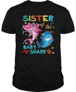 Sister Of The Baby Shark Bday Sister Shark Shirt