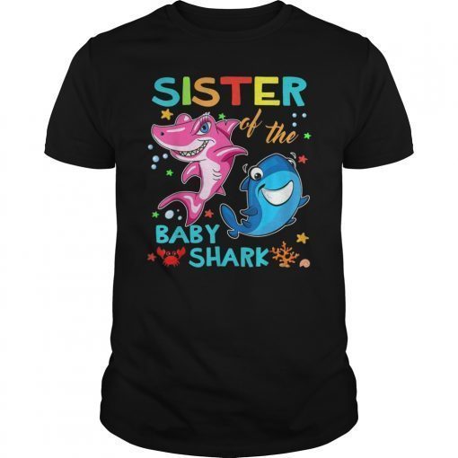 Sister Of The Baby Shark Bday Sister Shark Shirt