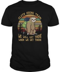 Sloth Hiking Team TShirt Vintage Sloth T Shirt Gift