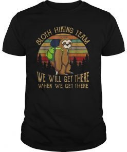 Sloth Hiking Team TShirt for sloth lover hiking travelling