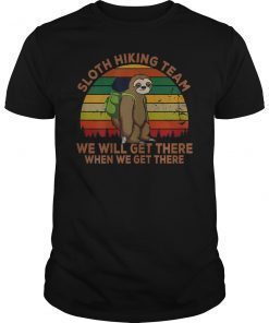 Sloth Hiking Team We Will Get There When We Get There Vintage T-Shirt
