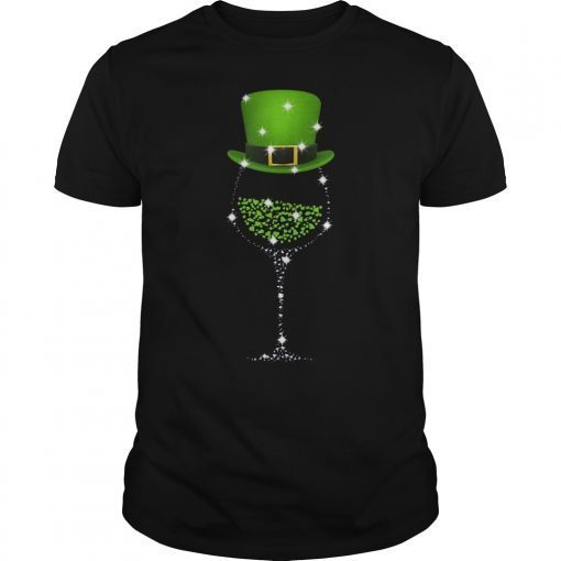 St Patrick's Day Shamrock Wine Glass T-Shirt for Women Men