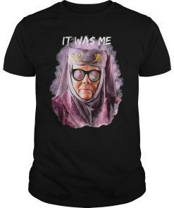 Tell Cersei It Was Me T-Shirt