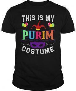 This Is My Purim Costume Tee Shirt Jewish Happy Purim