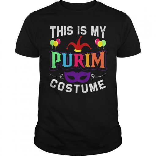 This Is My Purim Costume Tee Shirt Jewish Happy Purim