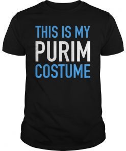 This is my Purim Costume Funny T-shirt Jewish Happy Purim