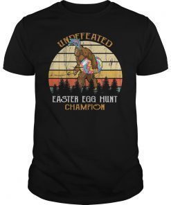 Undefeated Easter Egg Hunt Champion Bigfoot Easter Shirt