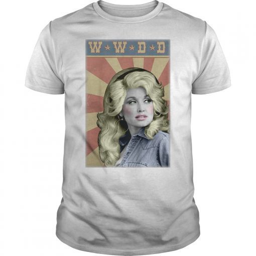 W-W-D-D Funny Dolly Vintage Distressed Retro Shirt