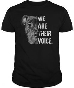 We Are Their Voice T-Shirt