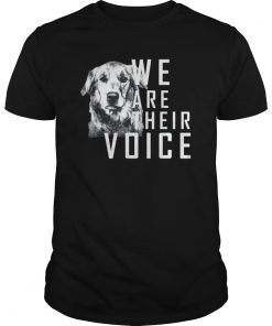We are their voice Tee Shirt