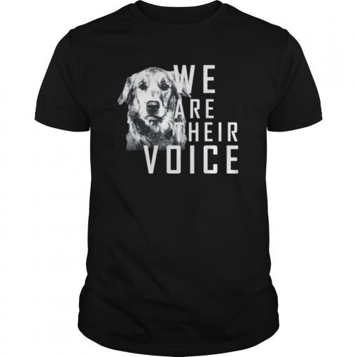 We are their voice Tee Shirt