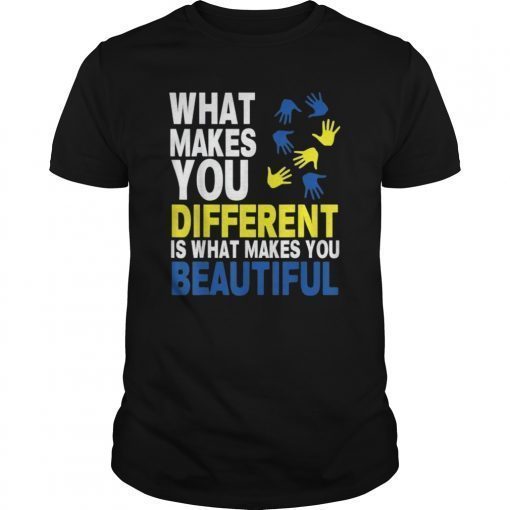 What makes you different is what makes you beautiful T-Shirt