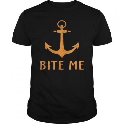Women and Men Bite Me Funny Fishing T-shirt