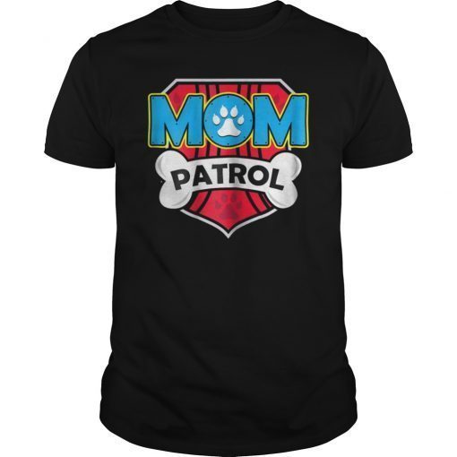 Womens Funny Super Mom Patrol T-Shirt