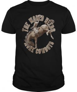 Womens The World Needs More Cowboys T-Shirt