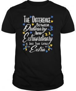World Down Syndrome Day Shirt Trisomy 21 Extraordinary Gift