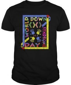 World Down Syndrome Day T-shirt Support and Awareness 3.21