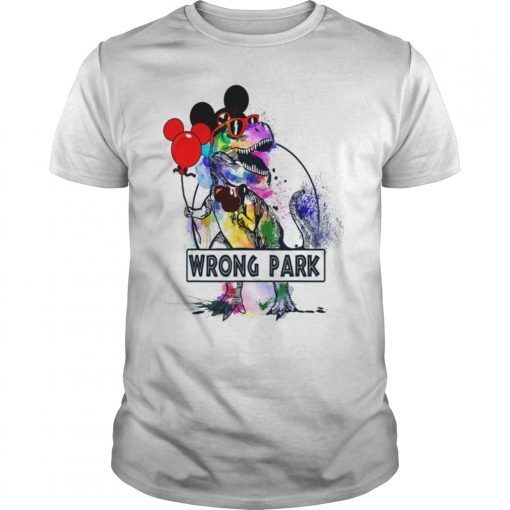Wrong Park Shirt Funny Dinosaur Wrong Park Gifts