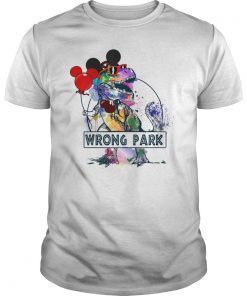 Wrong Park T shirt Gift For Saurus Lovers