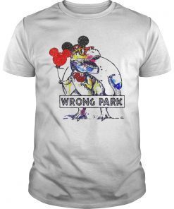 Wrong Park TShirt Funny Dinosaur Wrong Park Gifts