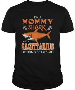 i'm a mommy shark and Sagittarius tee