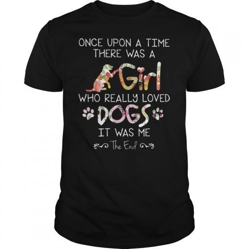 once upon a time there was a girl who really loved tshirt