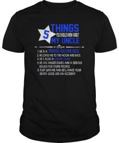 5 Things You Should Know About My Uncle Tshirt gift for kids