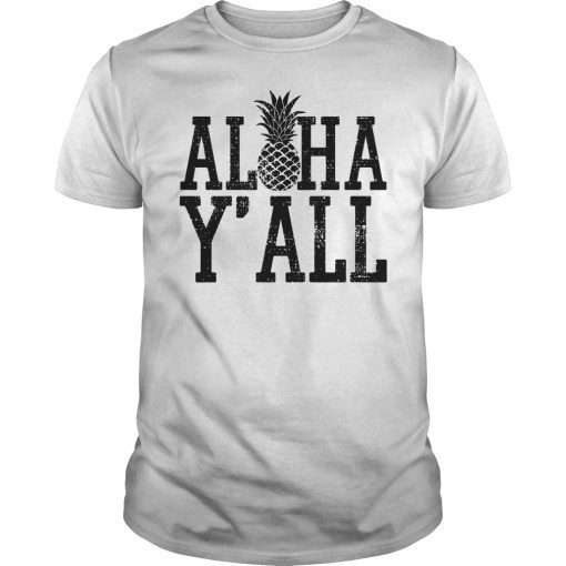 Aloha Y’all Vacation Tee Shirt