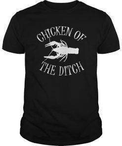 BDAZ Funny Crawfish Chicken Of The Ditch T-Shirt Cajun Gift