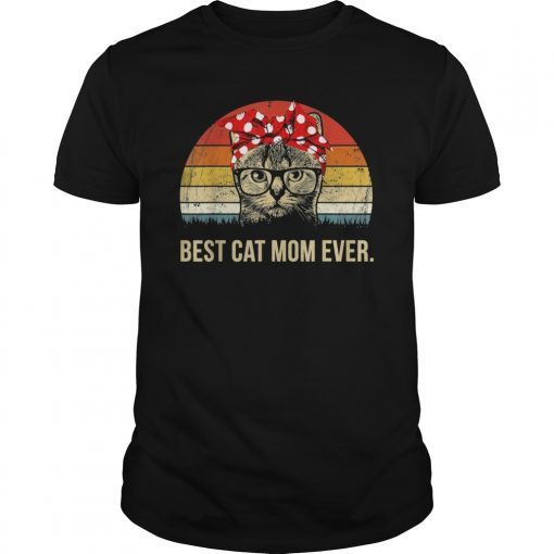 Best Cat Mom Ever T-Shirt Vintage Cat Momy Gift