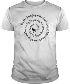 Blackbird Singing In The Dead Of Night Hippie T-Shirt Gift