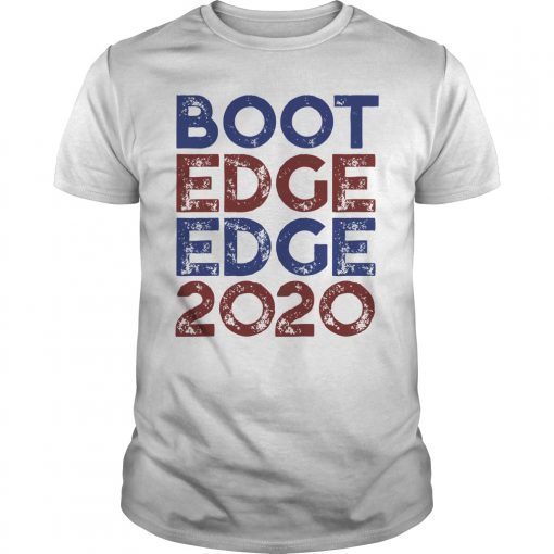 Boot Edge Edge 2020 T-Shirt Mayor Pete Buttigieg 2020