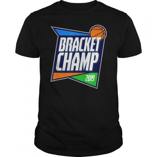 Bracket Champion Tshirt for Basketball Tournament Winner
