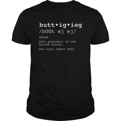 Buttigieg Pronunciation Definition Shirt