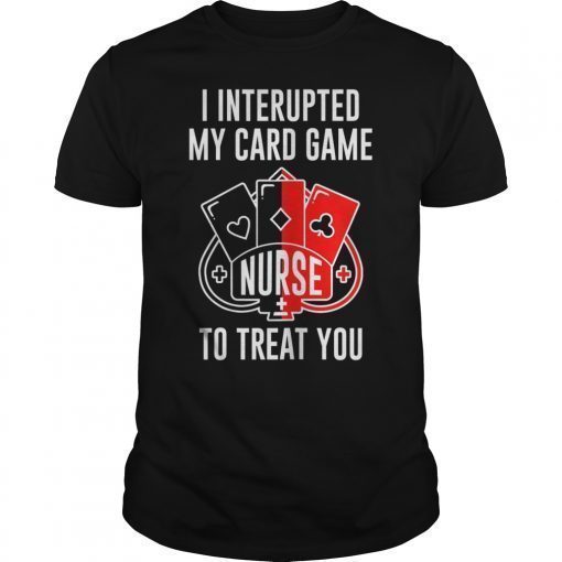 Card Playing Nurse T-Shirt