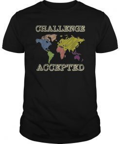 'Challenge Accepted' Classical Education World Map Shirt