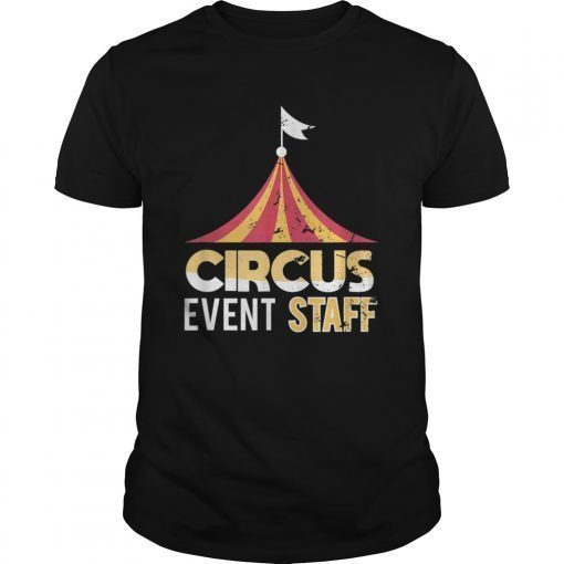Circus Event staff Carnival Themed Birthday Party T-shirt