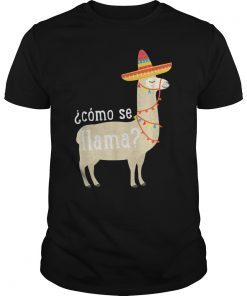Como Se Llama T Shirt Funny Llama Lover Gift