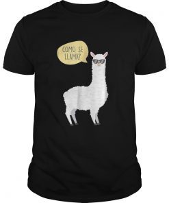 Como Se Llama T Shirt for Alpaca Lover Funny Gift Idea