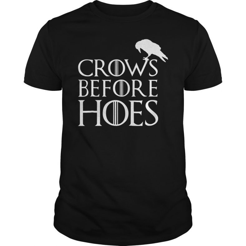 Crows Before Hoes T Shirt