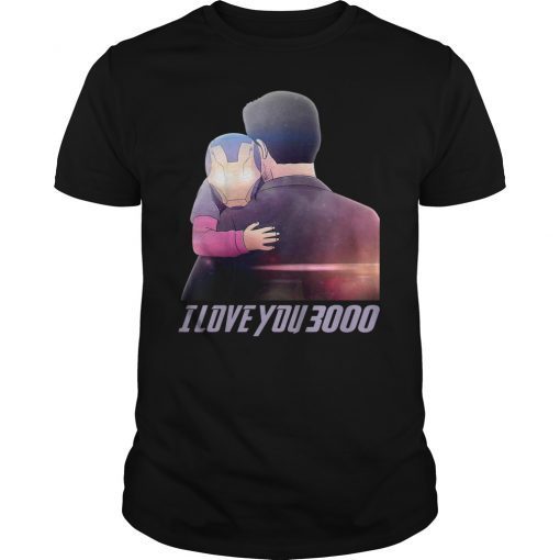 Dad I Love You 3000 T-Shirt