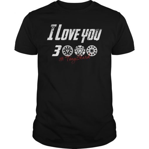 Dad I Love You 3000 Thank Tony Classic Shirt