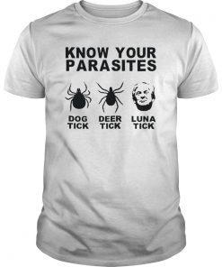 Deer Dog Luna Tick Know your Parasites Gift T-Shirt