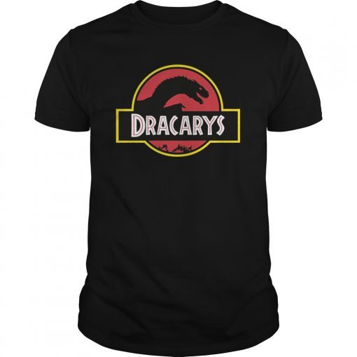 Dracarys Dragon Dinosaur Parody Funny Shirt