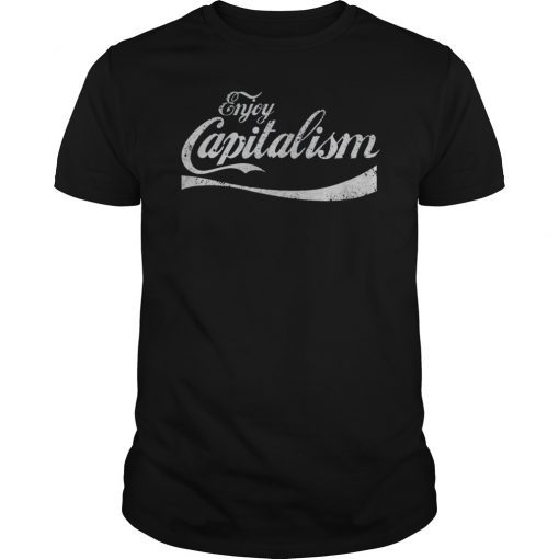 Enjoy Capitalism American Entrepreneur Lifestyle T-Shirt