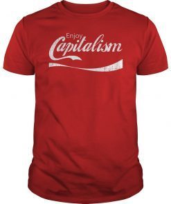 Enjoy Capitalism American Entrepreneur Political Money Shirt